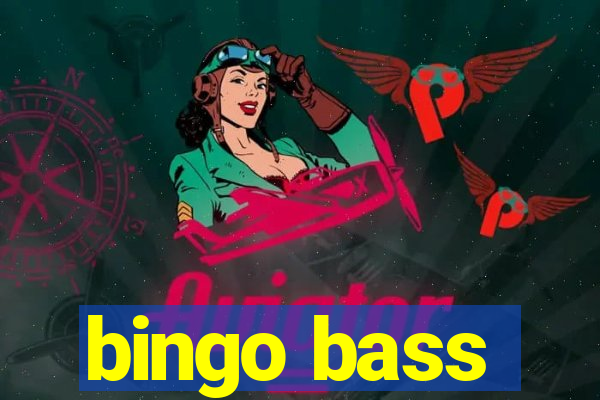 bingo bass