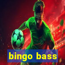 bingo bass