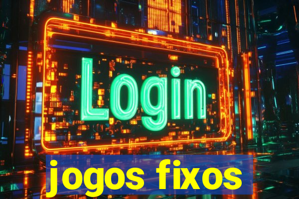 jogos fixos