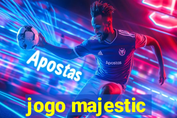 jogo majestic