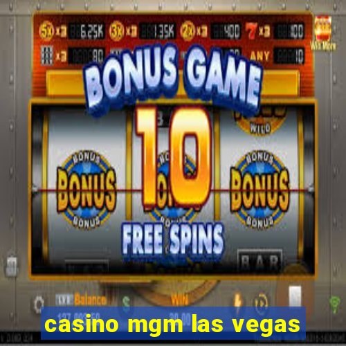 casino mgm las vegas