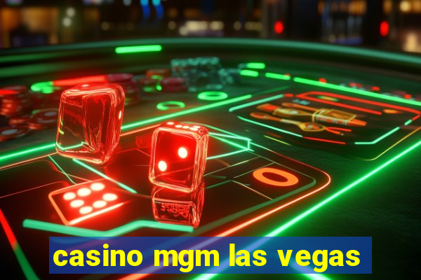 casino mgm las vegas