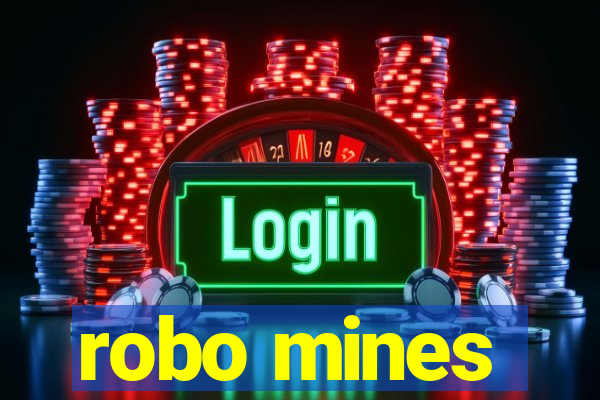 robo mines