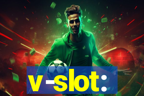 v-slot: