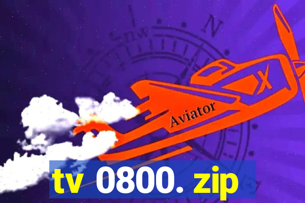 tv 0800. zip