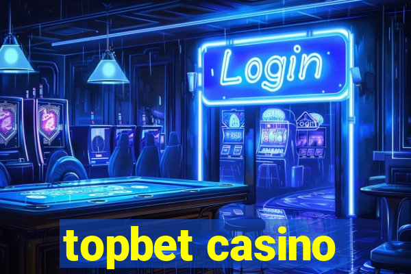 topbet casino