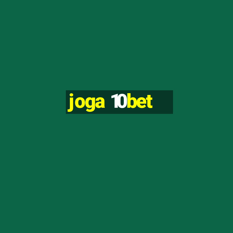 joga 10bet