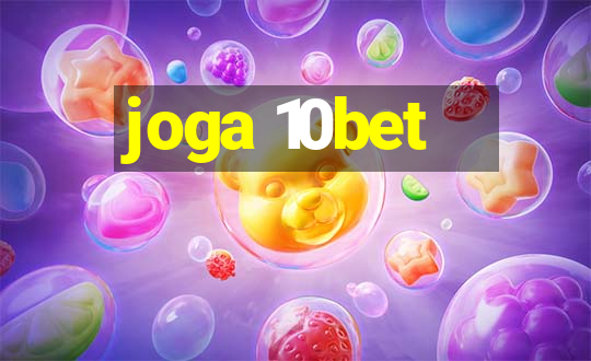 joga 10bet