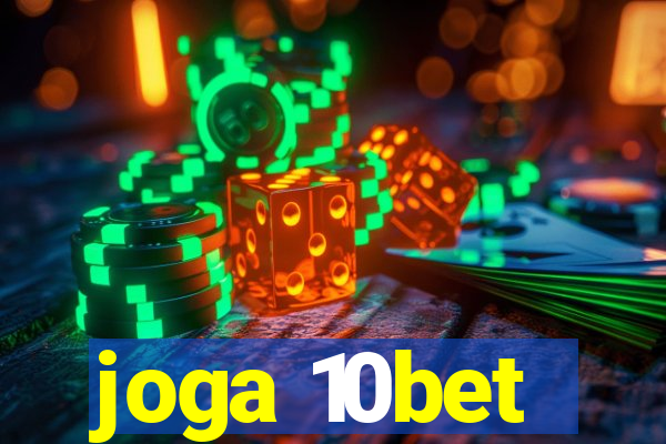 joga 10bet