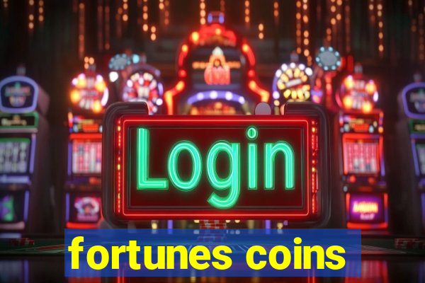 fortunes coins