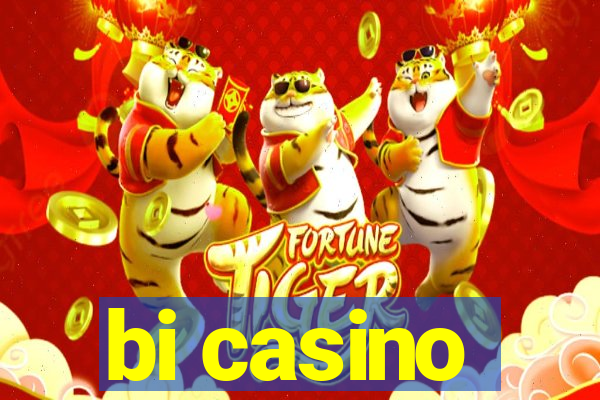 bi casino