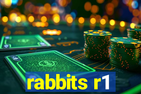 rabbits r1