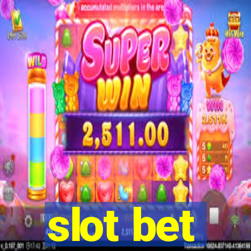 slot bet