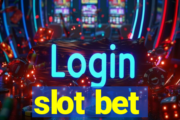 slot bet