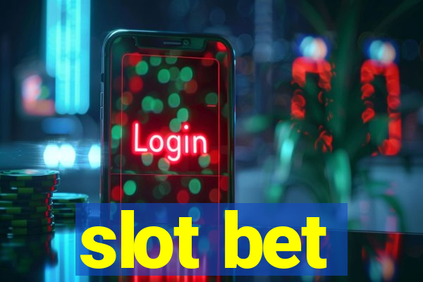 slot bet