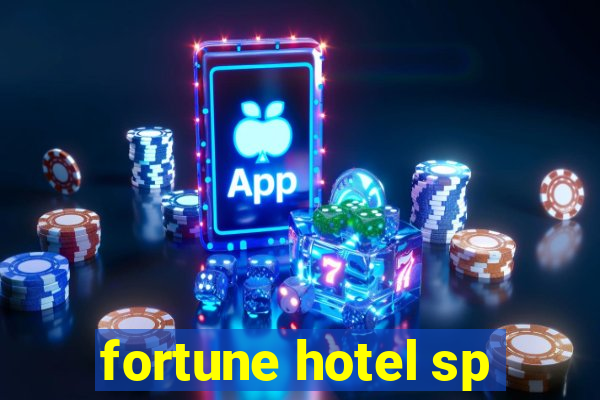 fortune hotel sp