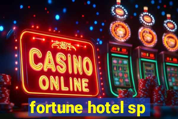 fortune hotel sp