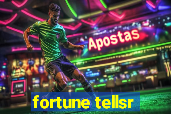 fortune tellsr