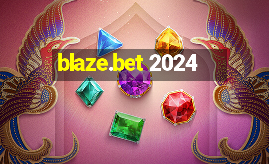 blaze.bet 2024