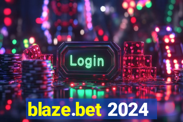 blaze.bet 2024