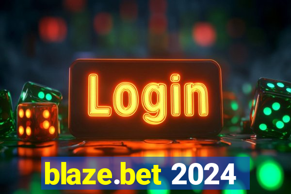 blaze.bet 2024