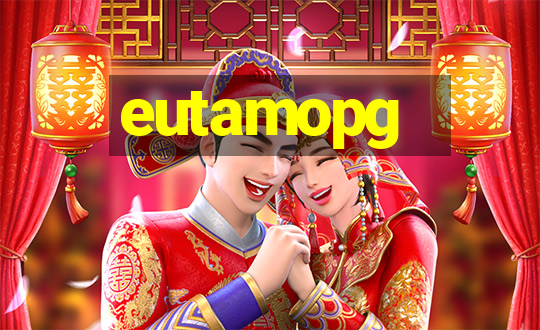 eutamopg