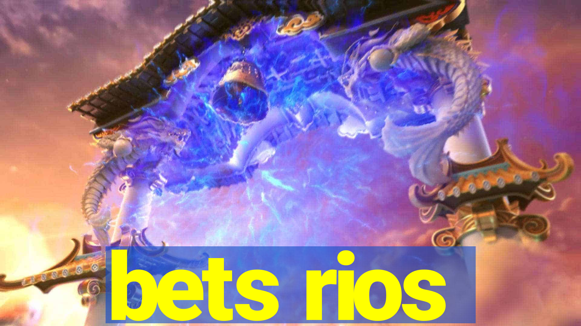 bets rios