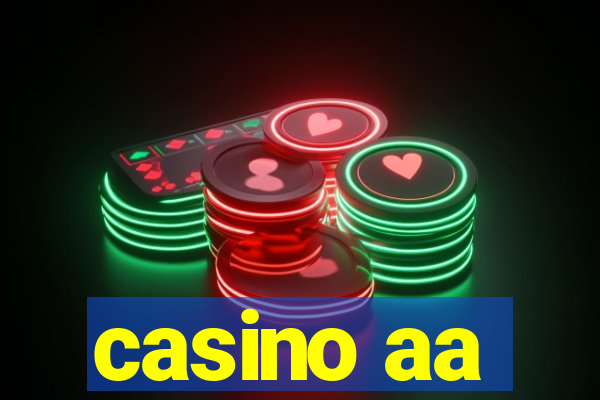 casino aa