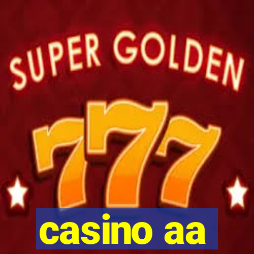 casino aa