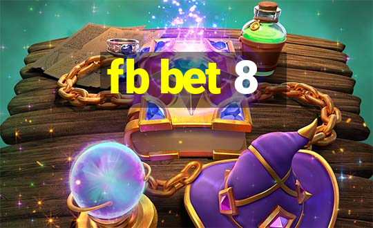 fb bet 8