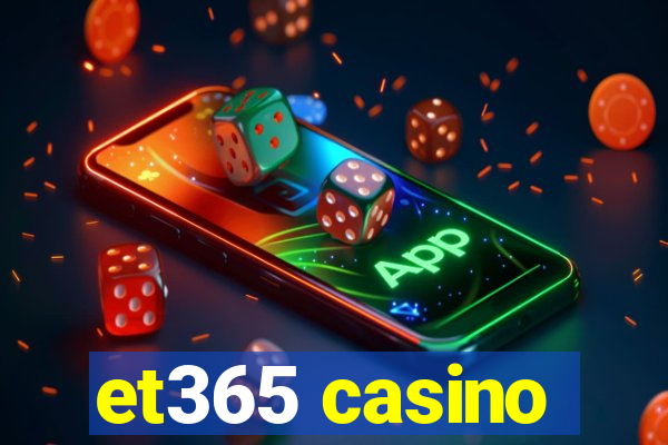 et365 casino