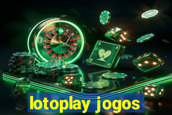 lotoplay jogos