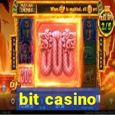 bit casino