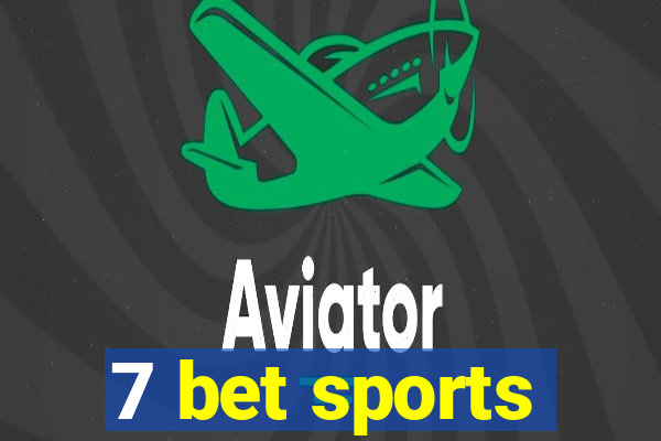 7 bet sports