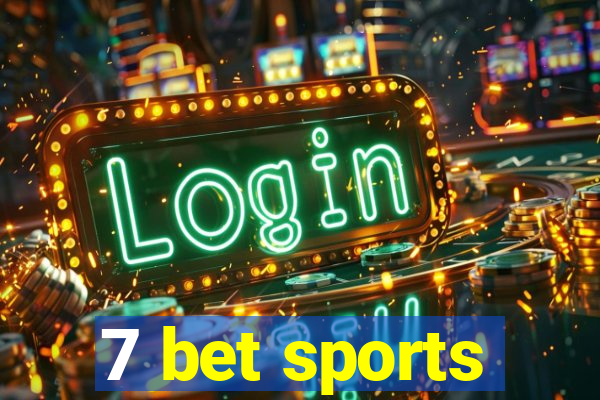 7 bet sports