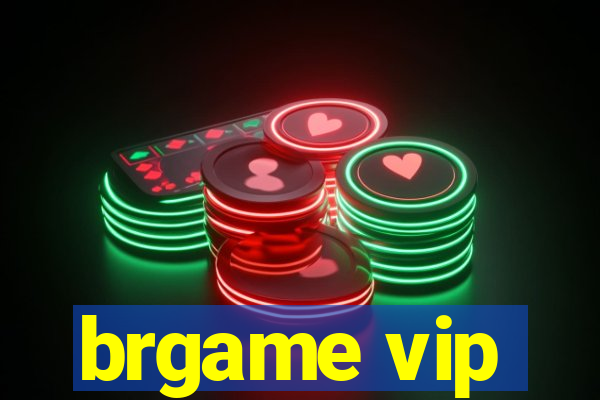 brgame vip