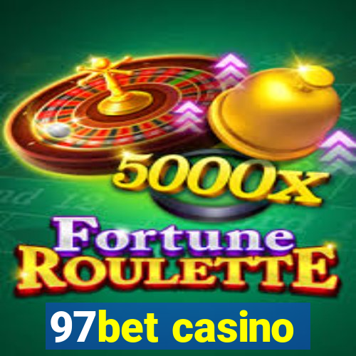 97bet casino