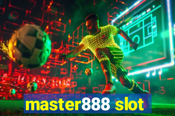 master888 slot