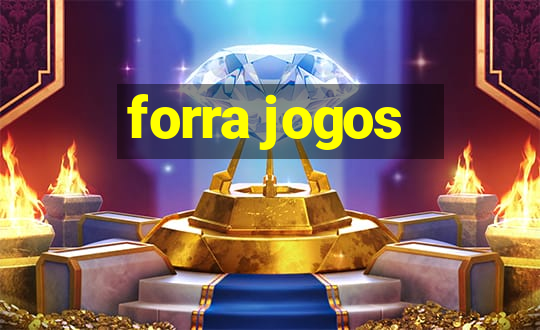 forra jogos