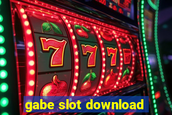 gabe slot download