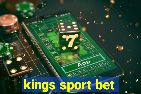 kings sport bet