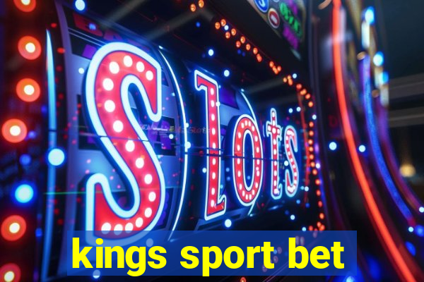 kings sport bet