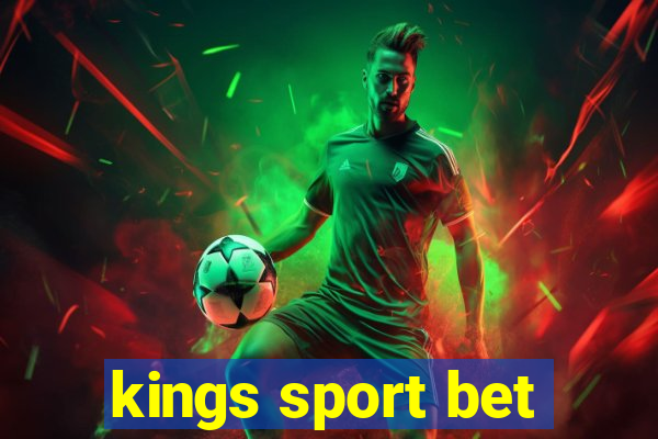 kings sport bet