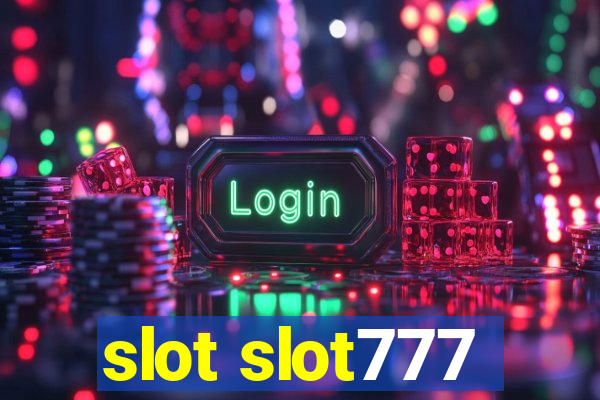 slot slot777