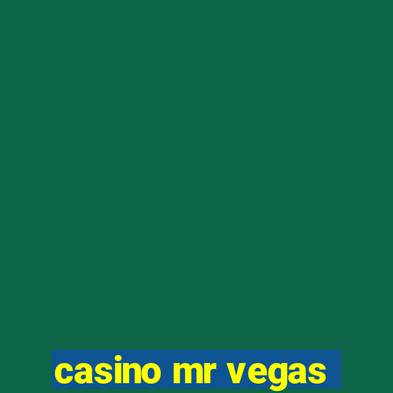 casino mr vegas