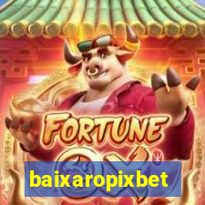 baixaropixbet