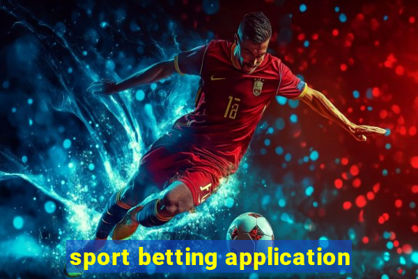 sport betting application