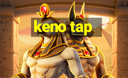 keno tap