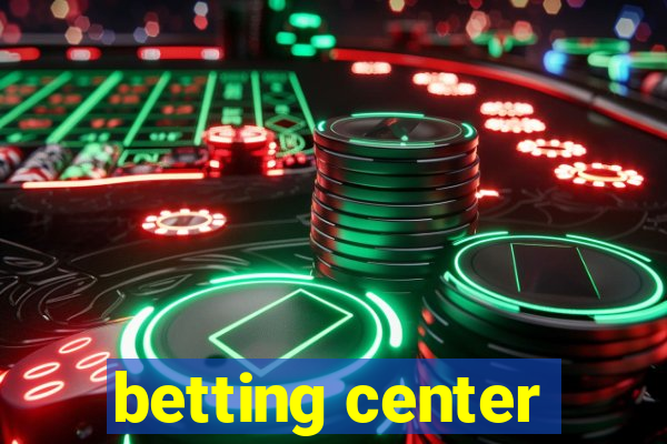 betting center