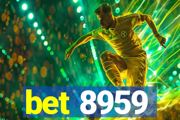 bet 8959